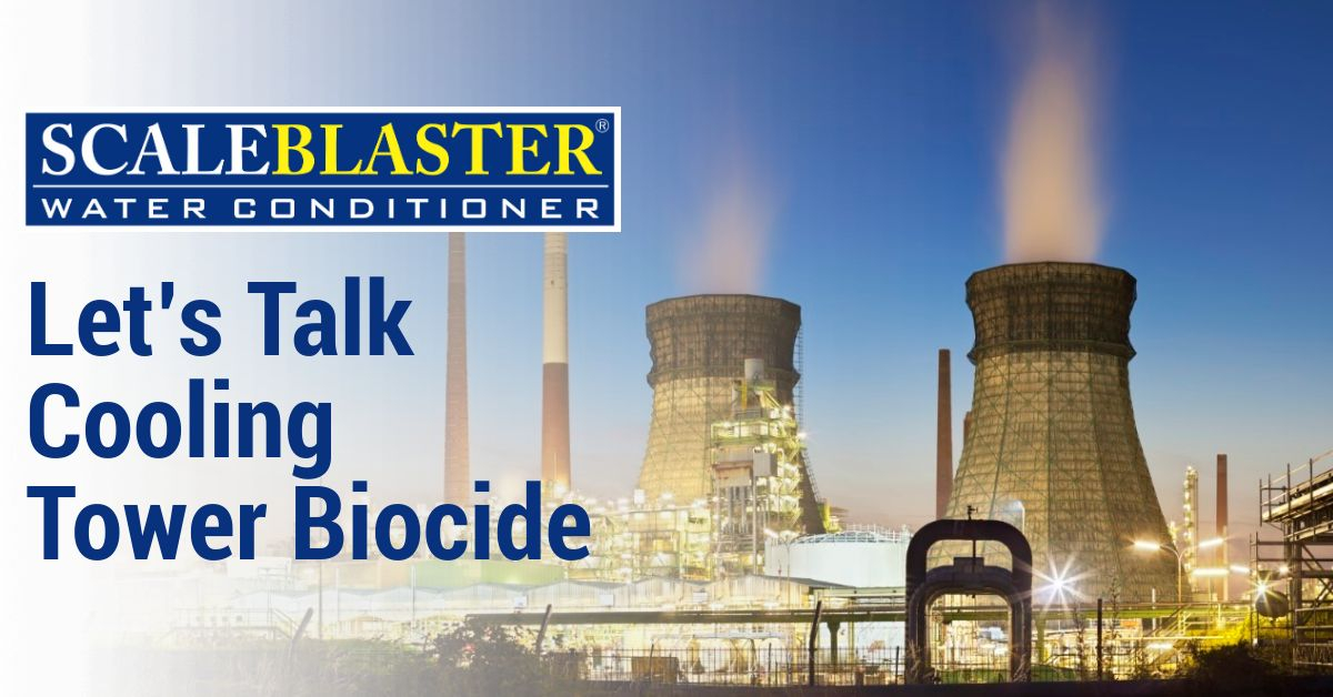 Let’s Talk Cooling Tower Biocide