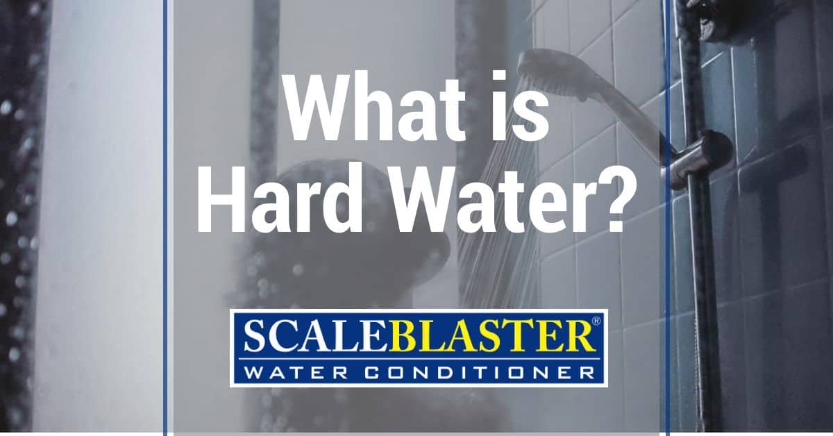 What is Hard Water?