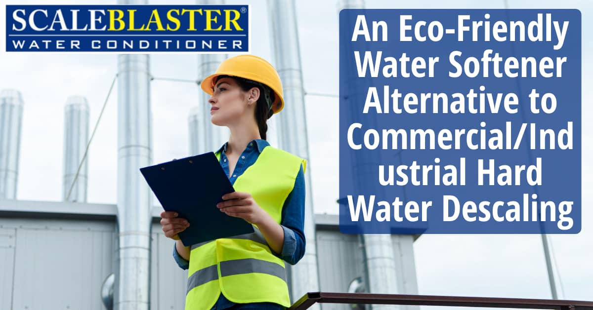 Industrial Hard Water Descaling